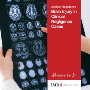 Brain Injury in Clinical Negligence Cases